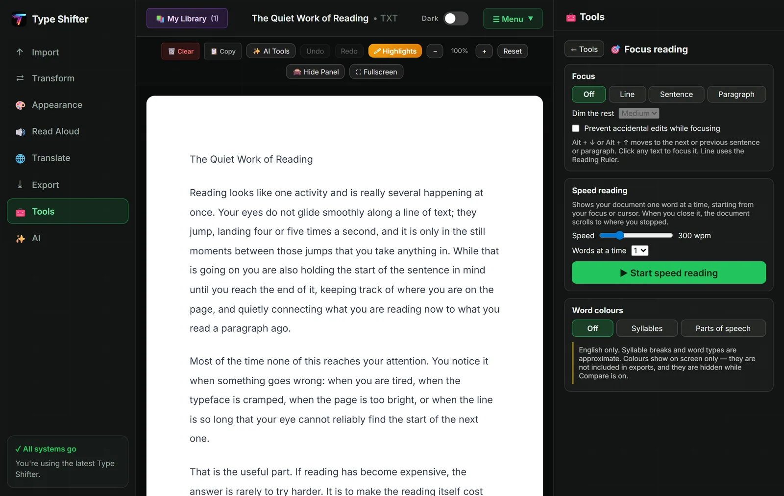 The Focus reading panel in Type Shifter, showing Focus buttons for Off, Line, Sentence and Paragraph, a Dim the rest setting, a checkbox to prevent accidental edits while focusing, a Speed reading section with a 300 words per minute slider and a Start speed reading button, and Word colours options for Off, Syllables and Parts of speech.